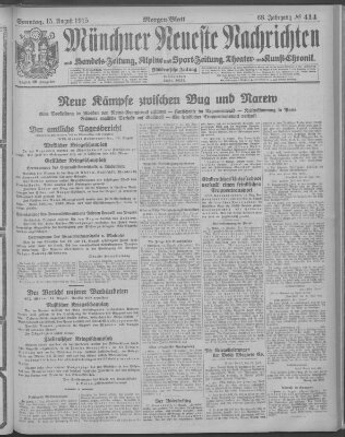 Münchner neueste Nachrichten Sonntag 15. August 1915