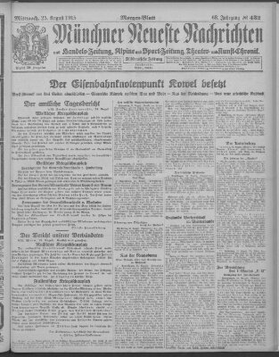 Münchner neueste Nachrichten Mittwoch 25. August 1915