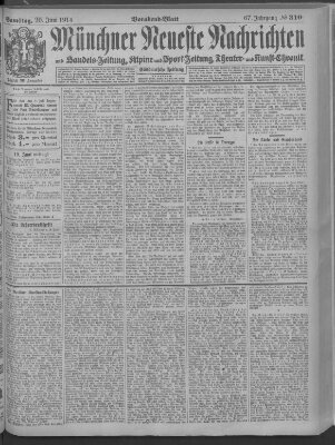 Münchner neueste Nachrichten Samstag 20. Juni 1914