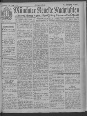 Münchner neueste Nachrichten Freitag 26. Juni 1914