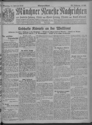 Münchner neueste Nachrichten Montag 14. Februar 1916