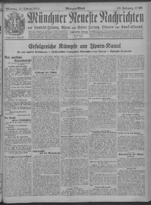 Münchner neueste Nachrichten Montag 21. Februar 1916