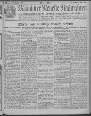 Münchner neueste Nachrichten Montag 15. März 1915