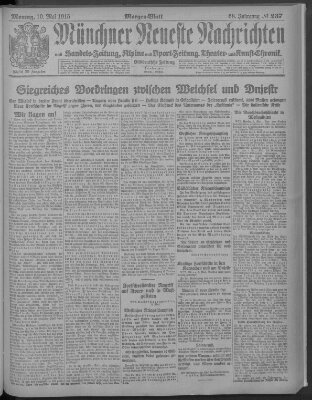 Münchner neueste Nachrichten Montag 10. Mai 1915