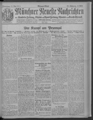 Münchner neueste Nachrichten Dienstag 18. Mai 1915