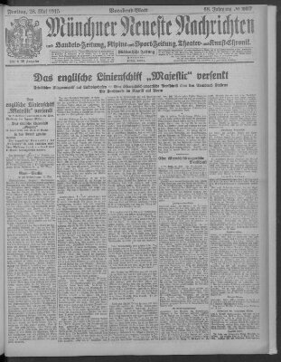 Münchner neueste Nachrichten Freitag 28. Mai 1915