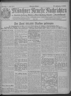 Münchner neueste Nachrichten Freitag 2. Juli 1915