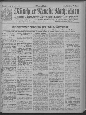 Münchner neueste Nachrichten Donnerstag 8. Juli 1915