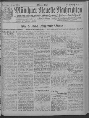 Münchner neueste Nachrichten Samstag 10. Juli 1915