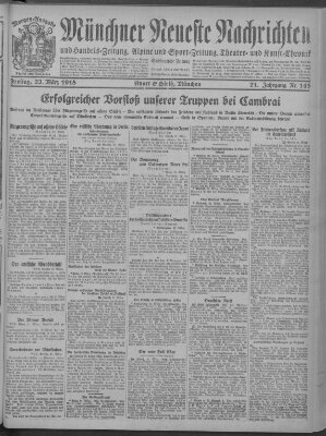 Münchner neueste Nachrichten Freitag 22. März 1918