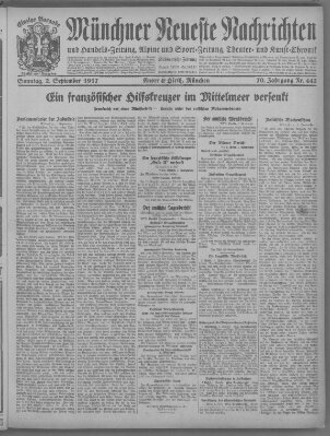 Münchner neueste Nachrichten Sonntag 2. September 1917