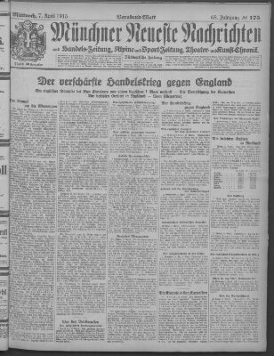 Münchner neueste Nachrichten Mittwoch 7. April 1915