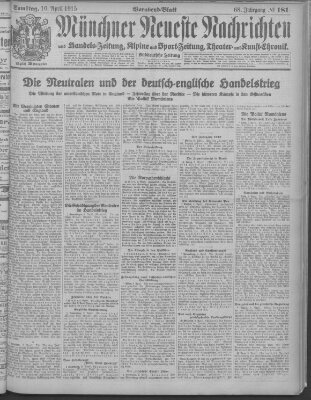 Münchner neueste Nachrichten Samstag 10. April 1915