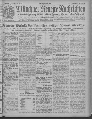 Münchner neueste Nachrichten Samstag 10. April 1915