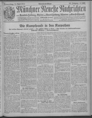 Münchner neueste Nachrichten Donnerstag 15. April 1915