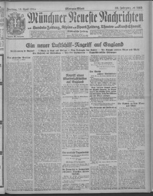 Münchner neueste Nachrichten Freitag 16. April 1915