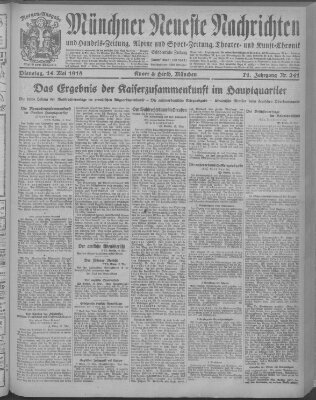 Münchner neueste Nachrichten Dienstag 14. Mai 1918