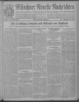 Münchner neueste Nachrichten Freitag 24. Mai 1918