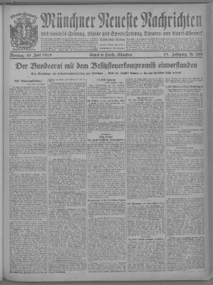 Münchner neueste Nachrichten Montag 10. Juni 1918