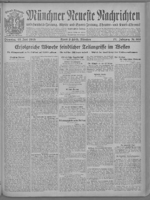 Münchner neueste Nachrichten Dienstag 18. Juni 1918