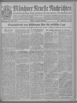 Münchner neueste Nachrichten Dienstag 25. Juni 1918