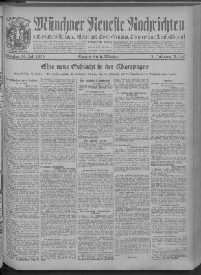 Münchner neueste Nachrichten Dienstag 16. Juli 1918