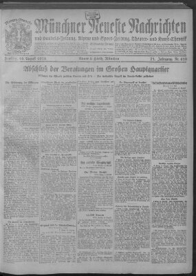 Münchner neueste Nachrichten Freitag 16. August 1918