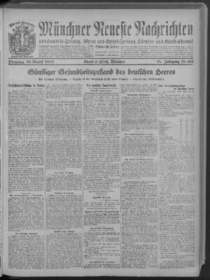 Münchner neueste Nachrichten Dienstag 20. August 1918
