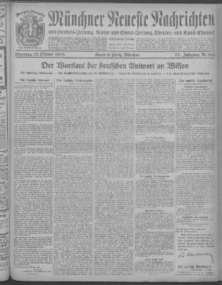 Münchner neueste Nachrichten Dienstag 22. Oktober 1918