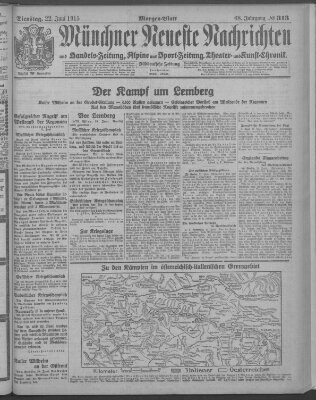 Münchner neueste Nachrichten Dienstag 22. Juni 1915