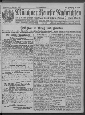 Münchner neueste Nachrichten Montag 4. Oktober 1915