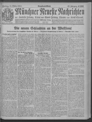 Münchner neueste Nachrichten Freitag 15. Oktober 1915