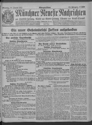 Münchner neueste Nachrichten Montag 18. Oktober 1915