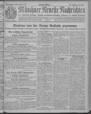 Münchner neueste Nachrichten Dienstag 9. November 1915