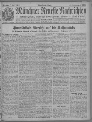 Münchner neueste Nachrichten Freitag 7. April 1916