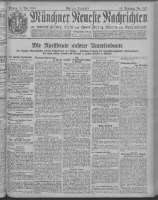 Münchner neueste Nachrichten Montag 15. Mai 1916