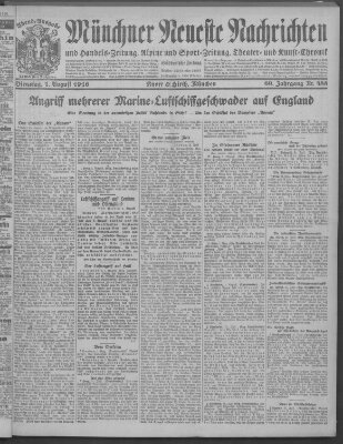 Münchner neueste Nachrichten Dienstag 1. August 1916