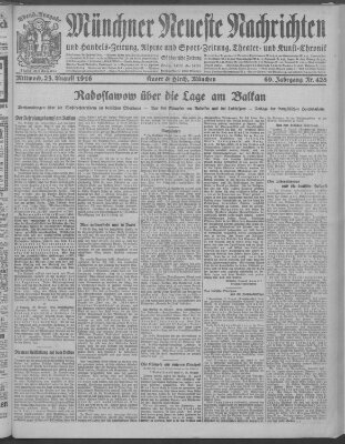 Münchner neueste Nachrichten Mittwoch 23. August 1916