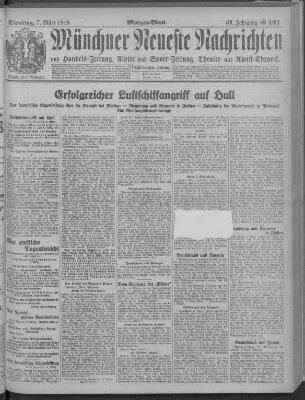 Münchner neueste Nachrichten Dienstag 7. März 1916