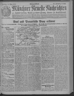 Münchner neueste Nachrichten Freitag 10. März 1916