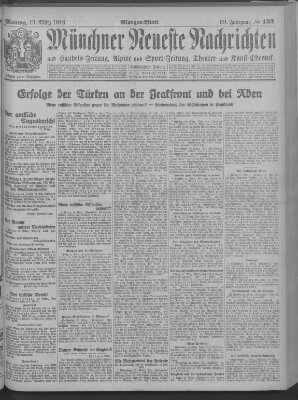 Münchner neueste Nachrichten Montag 13. März 1916