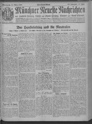 Münchner neueste Nachrichten Mittwoch 15. März 1916