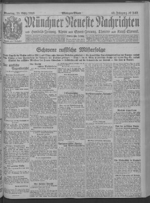 Münchner neueste Nachrichten Montag 20. März 1916