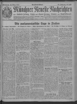 Münchner neueste Nachrichten Mittwoch 22. März 1916