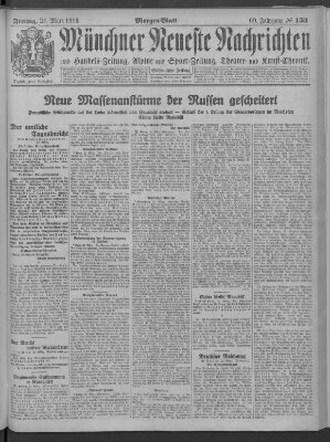 Münchner neueste Nachrichten Freitag 24. März 1916