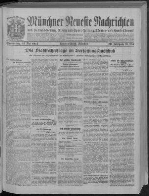 Münchner neueste Nachrichten Donnerstag 10. Mai 1917