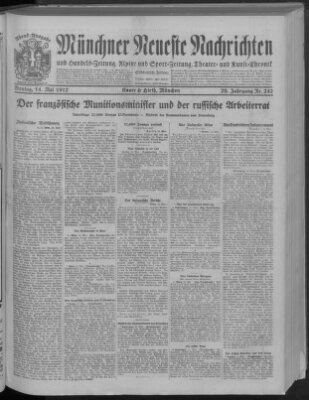 Münchner neueste Nachrichten Montag 14. Mai 1917