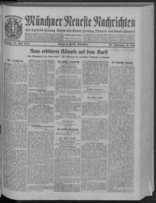 Münchner neueste Nachrichten Freitag 25. Mai 1917