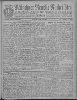 Münchner neueste Nachrichten Mittwoch 13. August 1919