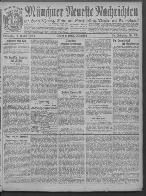 Münchner neueste Nachrichten Dienstag 2. August 1921